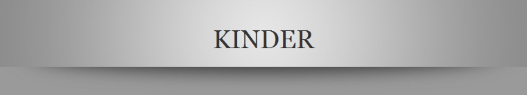 KINDER